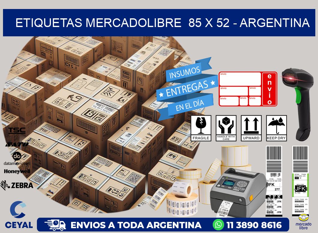 ETIQUETAS MERCADOLIBRE  85 x 52 - ARGENTINA