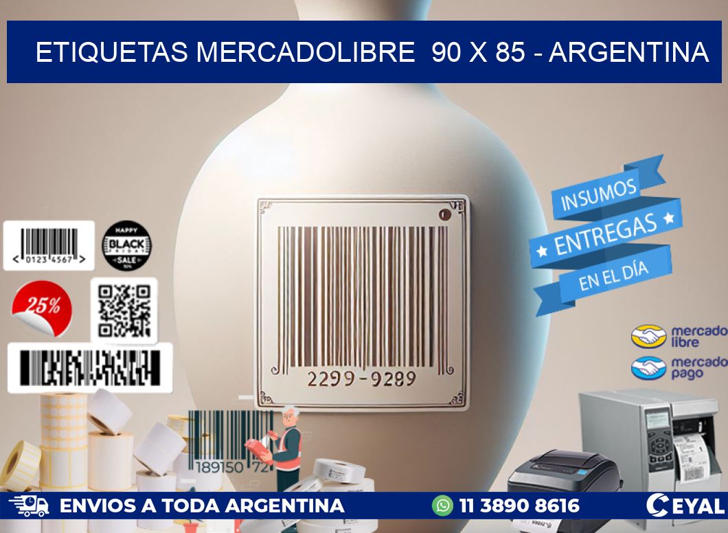 ETIQUETAS MERCADOLIBRE  90 x 85 - ARGENTINA