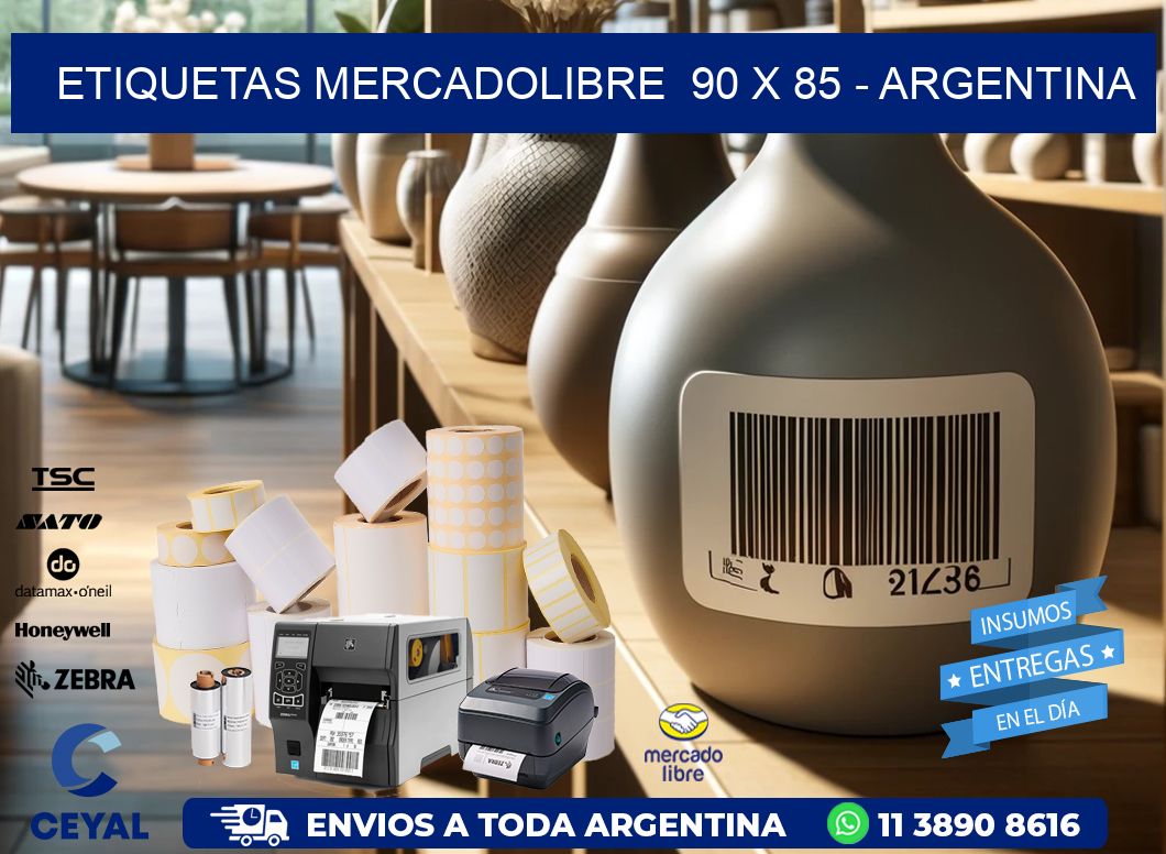 ETIQUETAS MERCADOLIBRE  90 x 85 - ARGENTINA