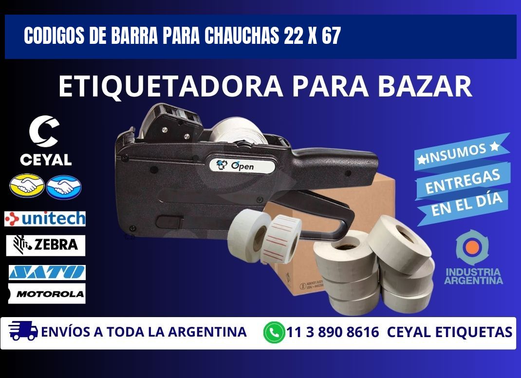 CODIGOS DE BARRA PARA CHAUCHAS 22 x 67