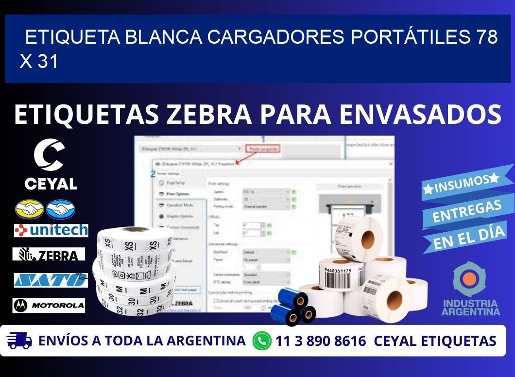 ETIQUETA BLANCA CARGADORES PORTÁTILES 78 x 31