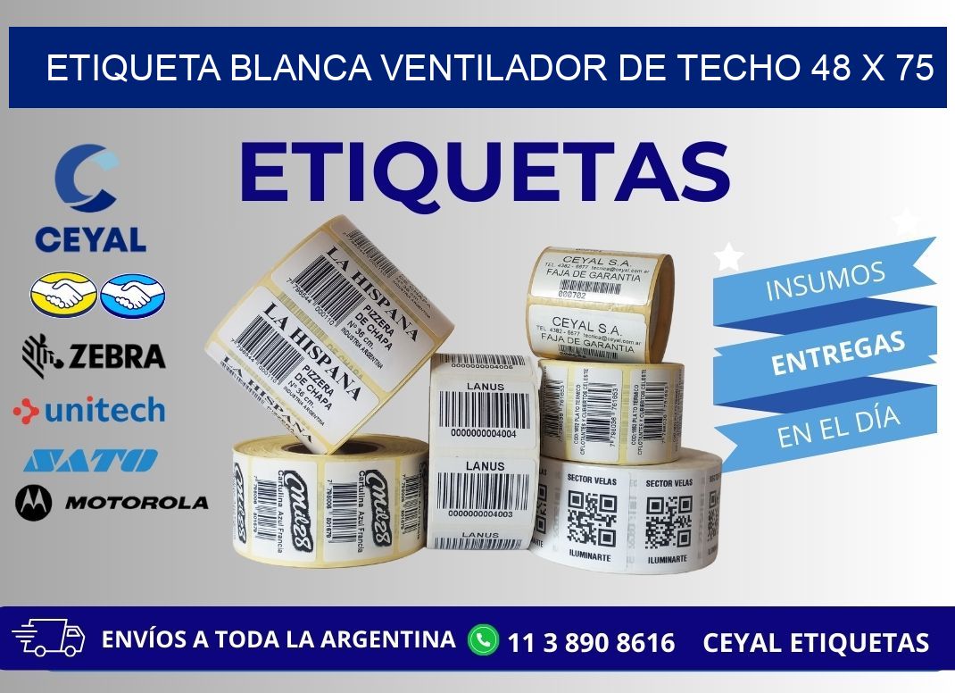 ETIQUETA BLANCA VENTILADOR DE TECHO 48 x 75