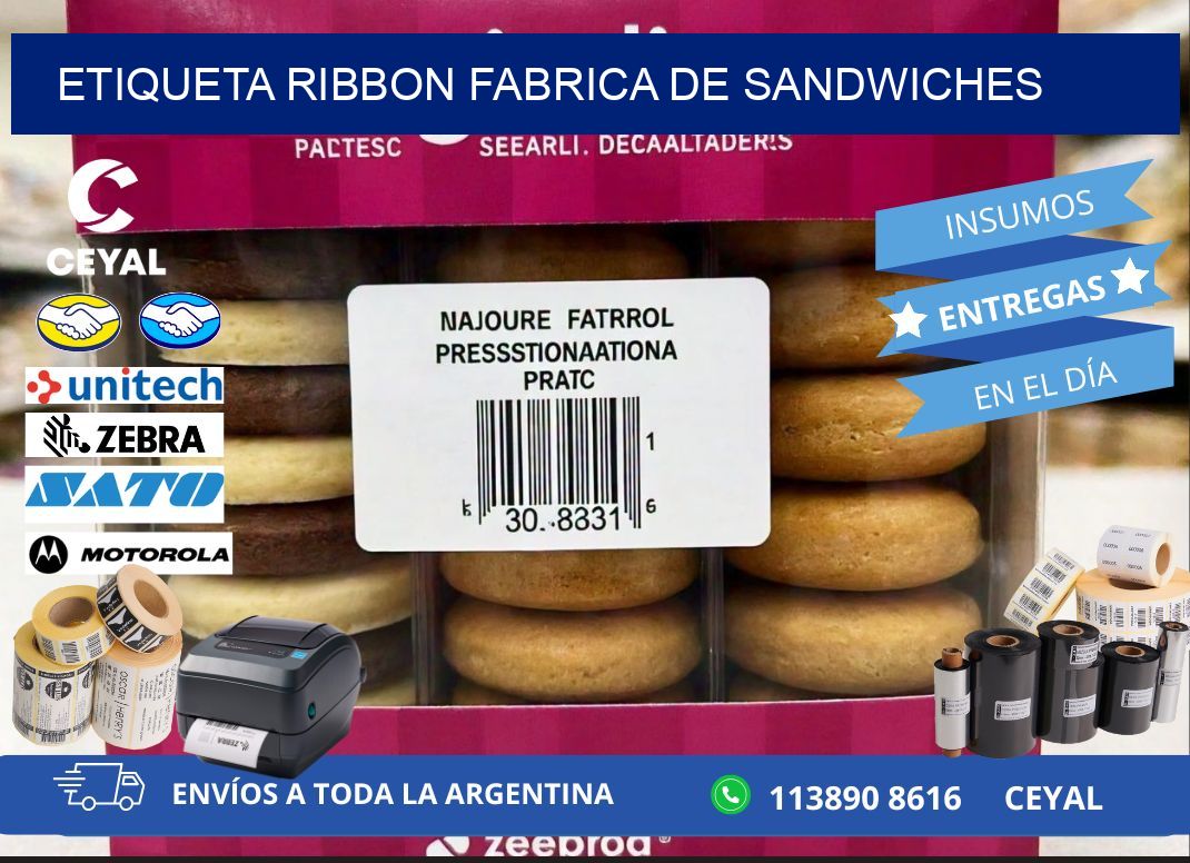 ETIQUETA RIBBON FABRICA DE SANDWICHES