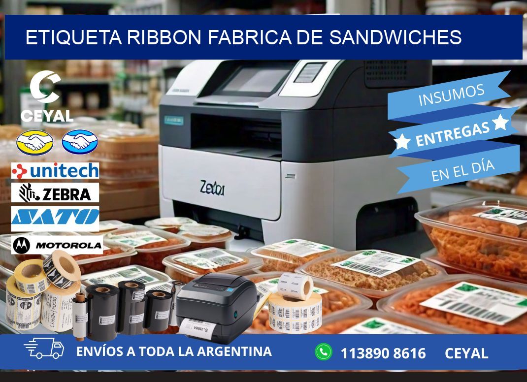 ETIQUETA RIBBON FABRICA DE SANDWICHES