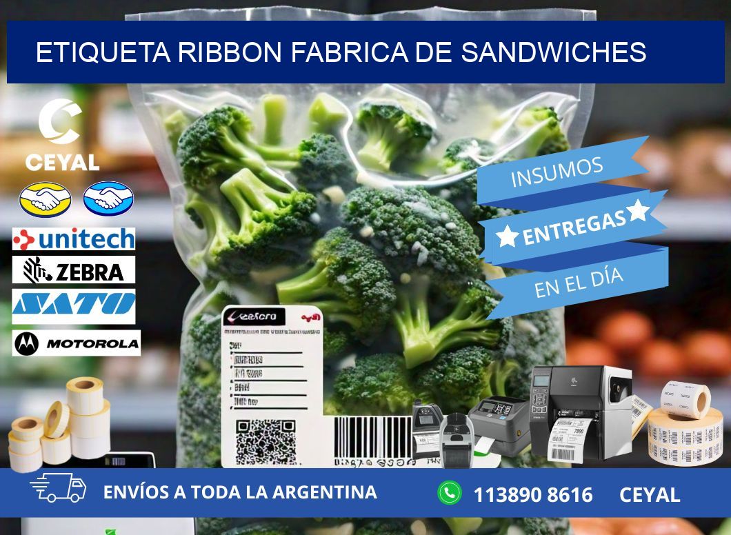 ETIQUETA RIBBON FABRICA DE SANDWICHES