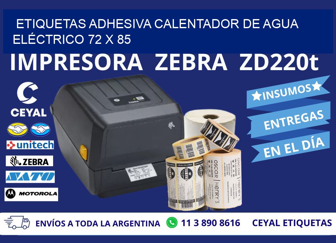 ETIQUETAS ADHESIVA CALENTADOR DE AGUA ELÉCTRICO 72 x 85