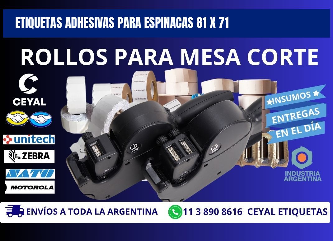 ETIQUETAS ADHESIVAS PARA ESPINACAS 81 x 71