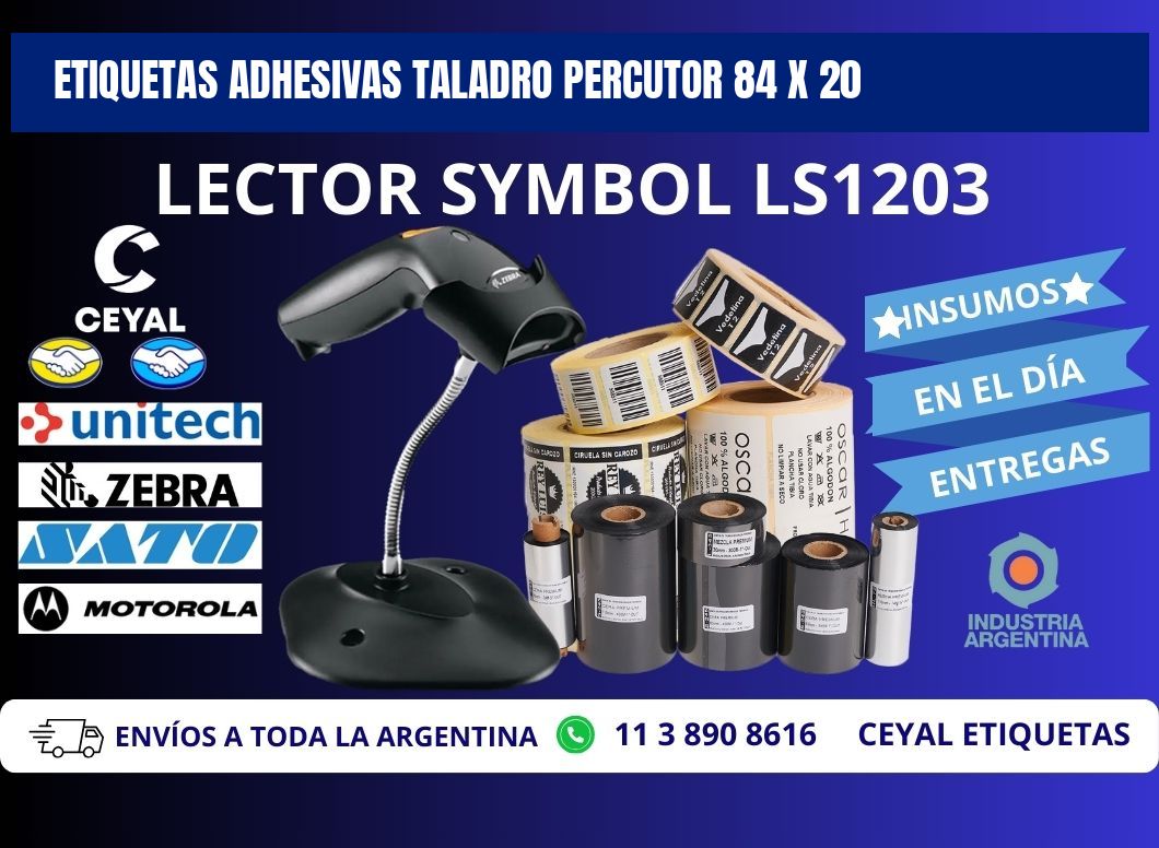 ETIQUETAS ADHESIVAS TALADRO PERCUTOR 84 x 20