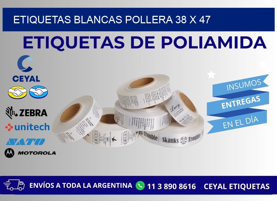 ETIQUETAS BLANCAS POLLERA 38 x 47