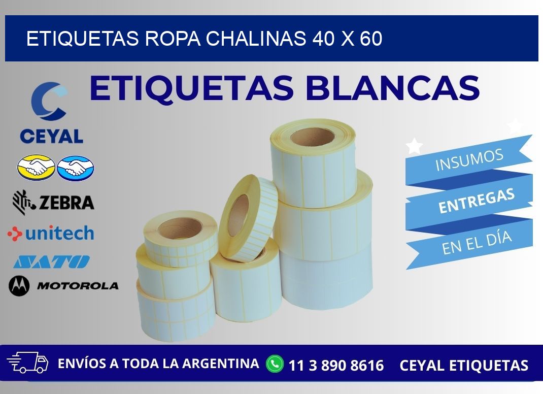 ETIQUETAS ROPA CHALINAS 40 x 60