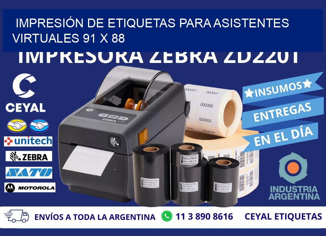 IMPRESIÓN DE ETIQUETAS PARA ASISTENTES VIRTUALES 91 x 88