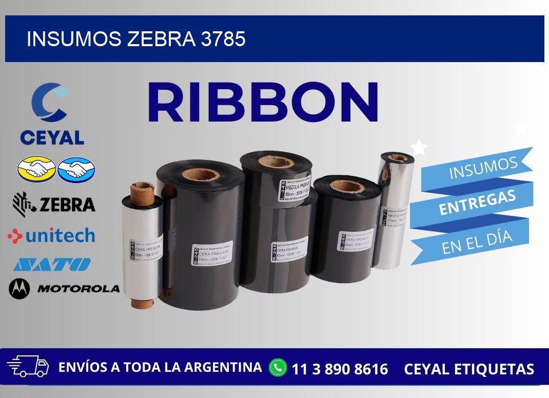 INSUMOS ZEBRA 3785