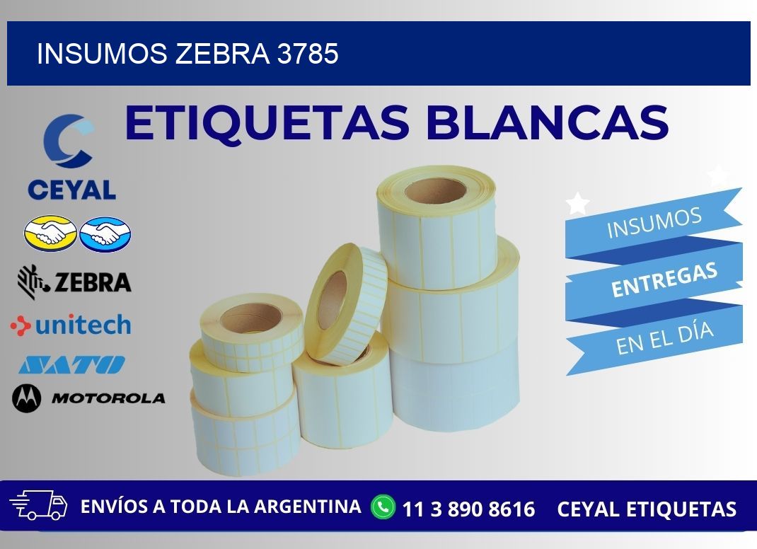 INSUMOS ZEBRA 3785