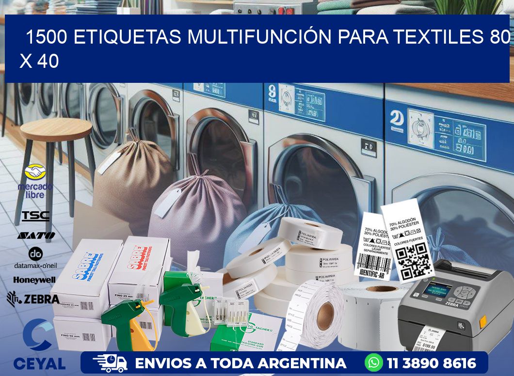 1500 ETIQUETAS MULTIFUNCIÓN PARA TEXTILES 80 x 40