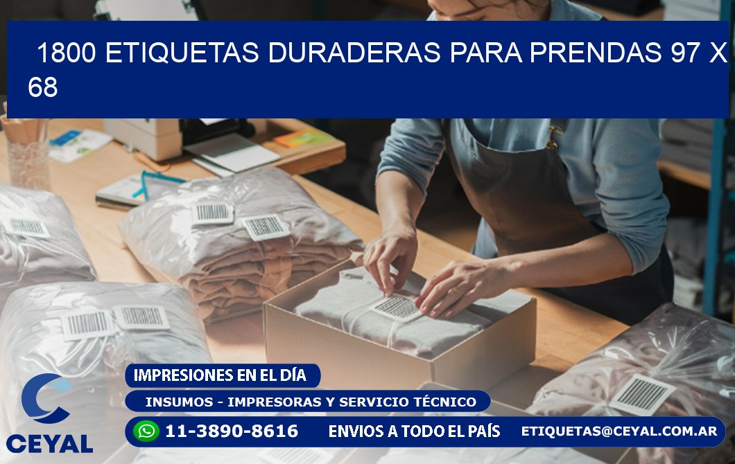 1800 ETIQUETAS DURADERAS PARA PRENDAS 97 x 68