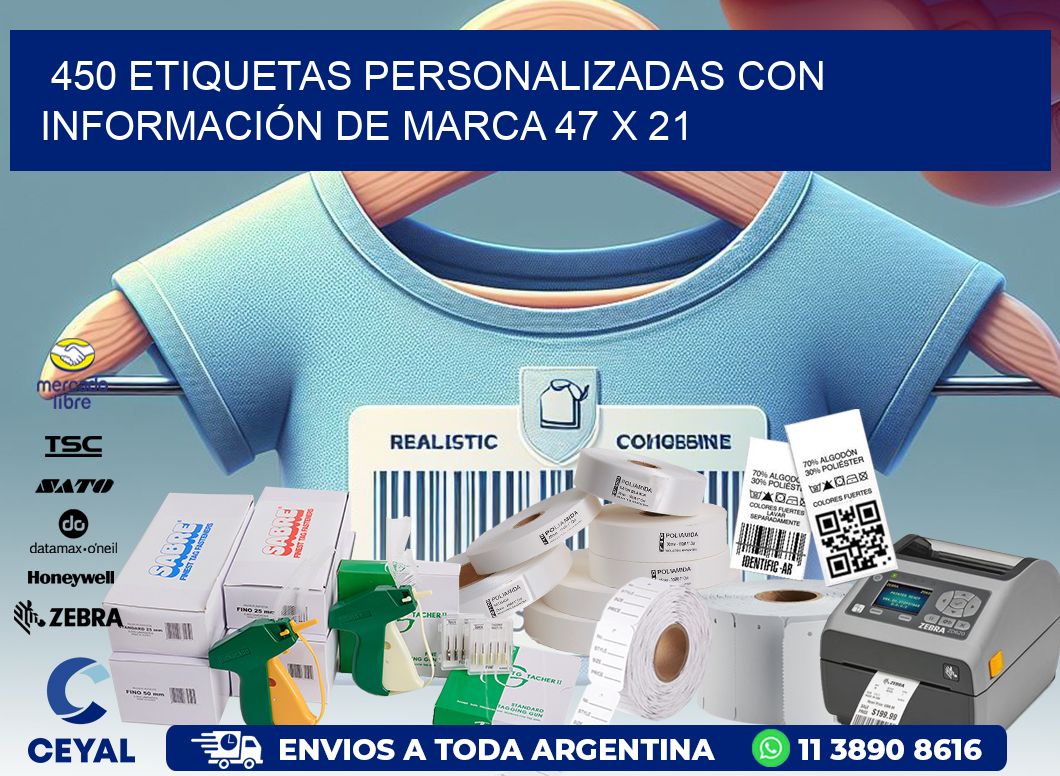 450 ETIQUETAS PERSONALIZADAS CON INFORMACIÓN DE MARCA 47 x 21