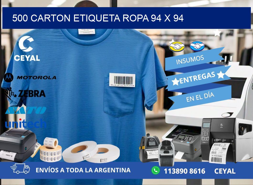 500 CARTON ETIQUETA ROPA 94 x 94