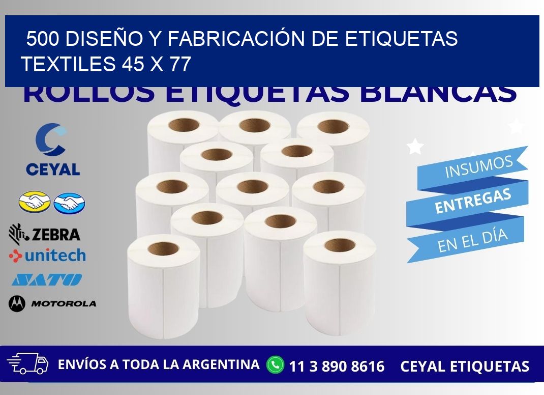 500 DISEÑO Y FABRICACIÓN DE ETIQUETAS TEXTILES 45 x 77