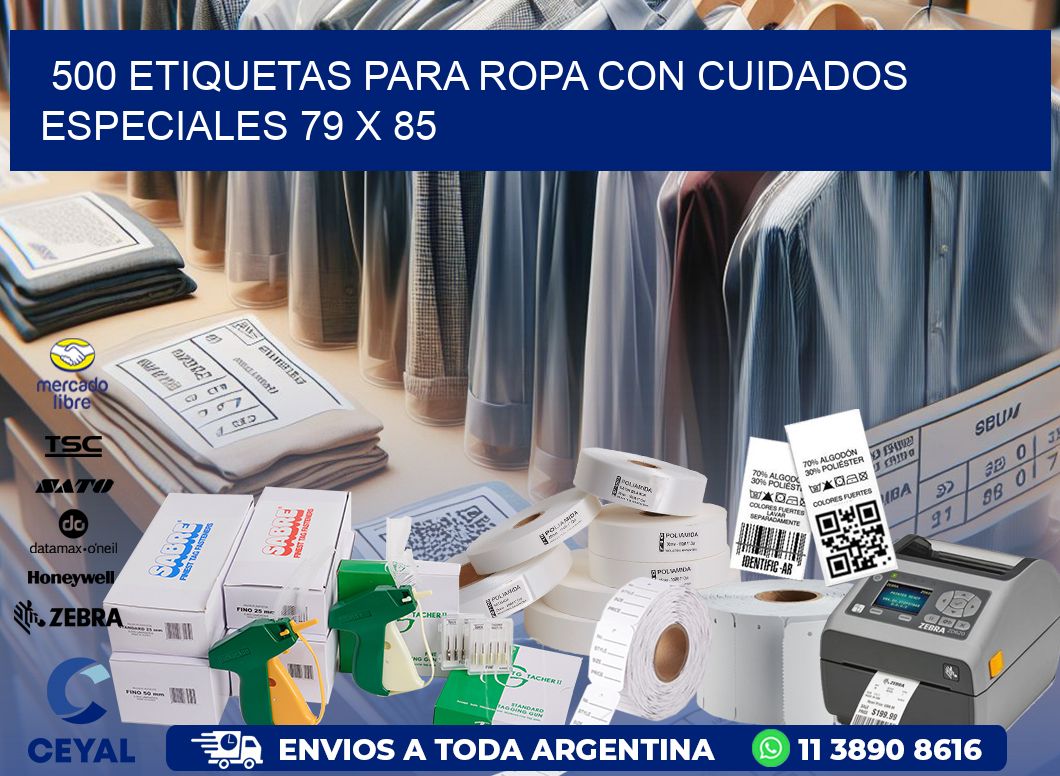 500 ETIQUETAS PARA ROPA CON CUIDADOS ESPECIALES 79 x 85