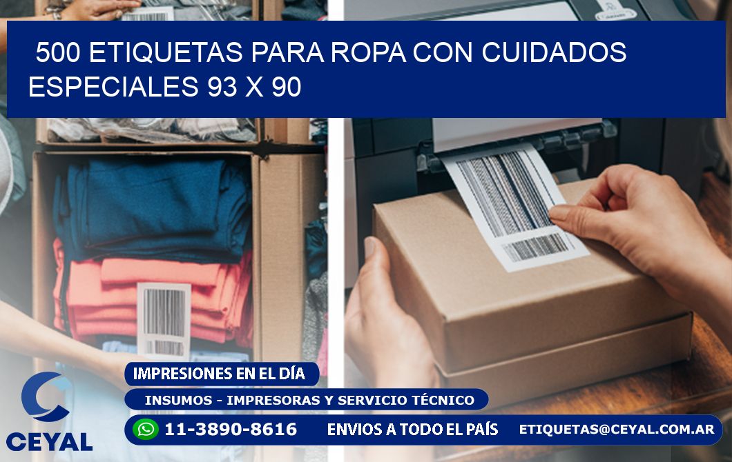 500 ETIQUETAS PARA ROPA CON CUIDADOS ESPECIALES 93 x 90