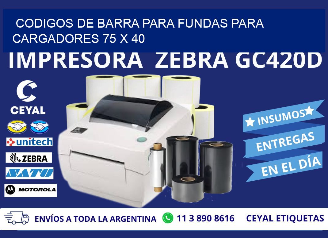 CODIGOS DE BARRA PARA FUNDAS PARA CARGADORES 75 x 40