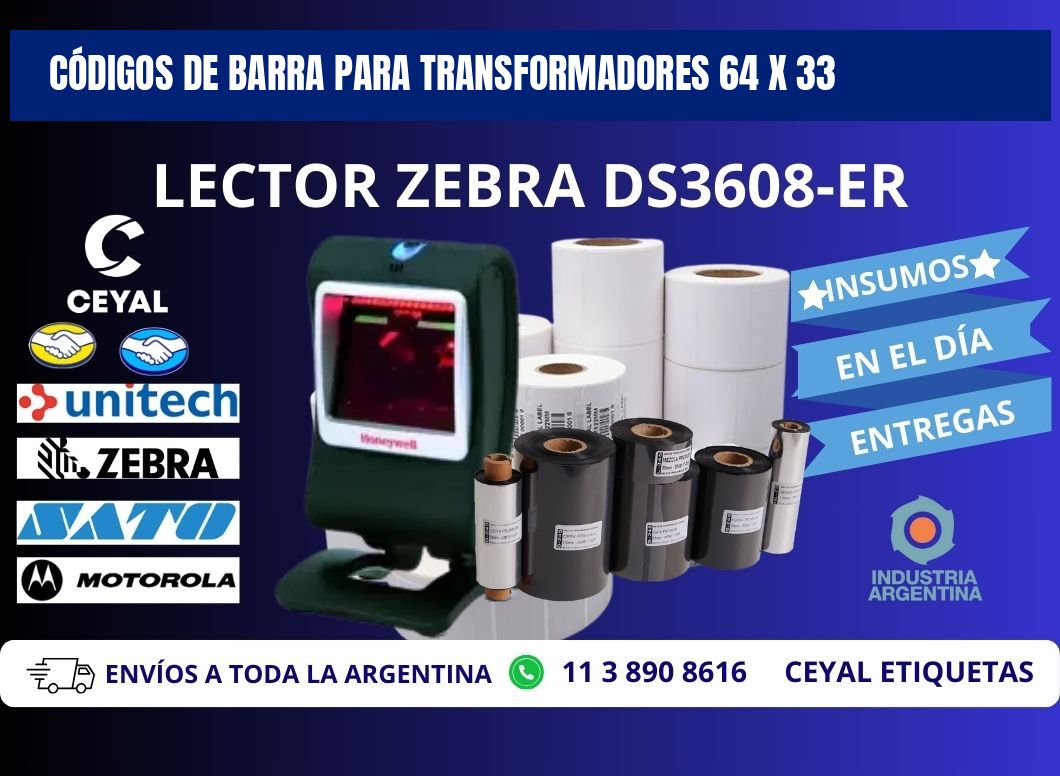 CÓDIGOS DE BARRA PARA TRANSFORMADORES 64 x 33
