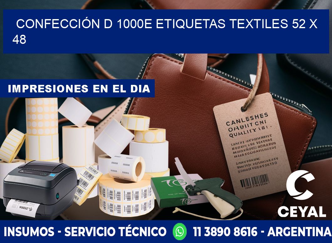 CONFECCIÓN D 1000E ETIQUETAS TEXTILES 52 x 48