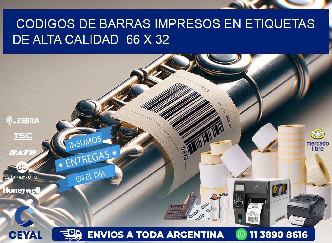 Codigos de Barras Impresos en Etiquetas de Alta Calidad  66 x 32