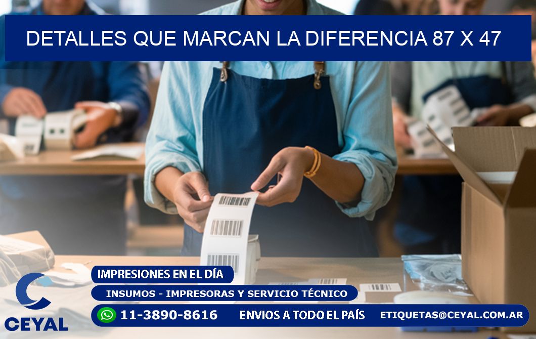 Detalles que Marcan la Diferencia 87 x 47