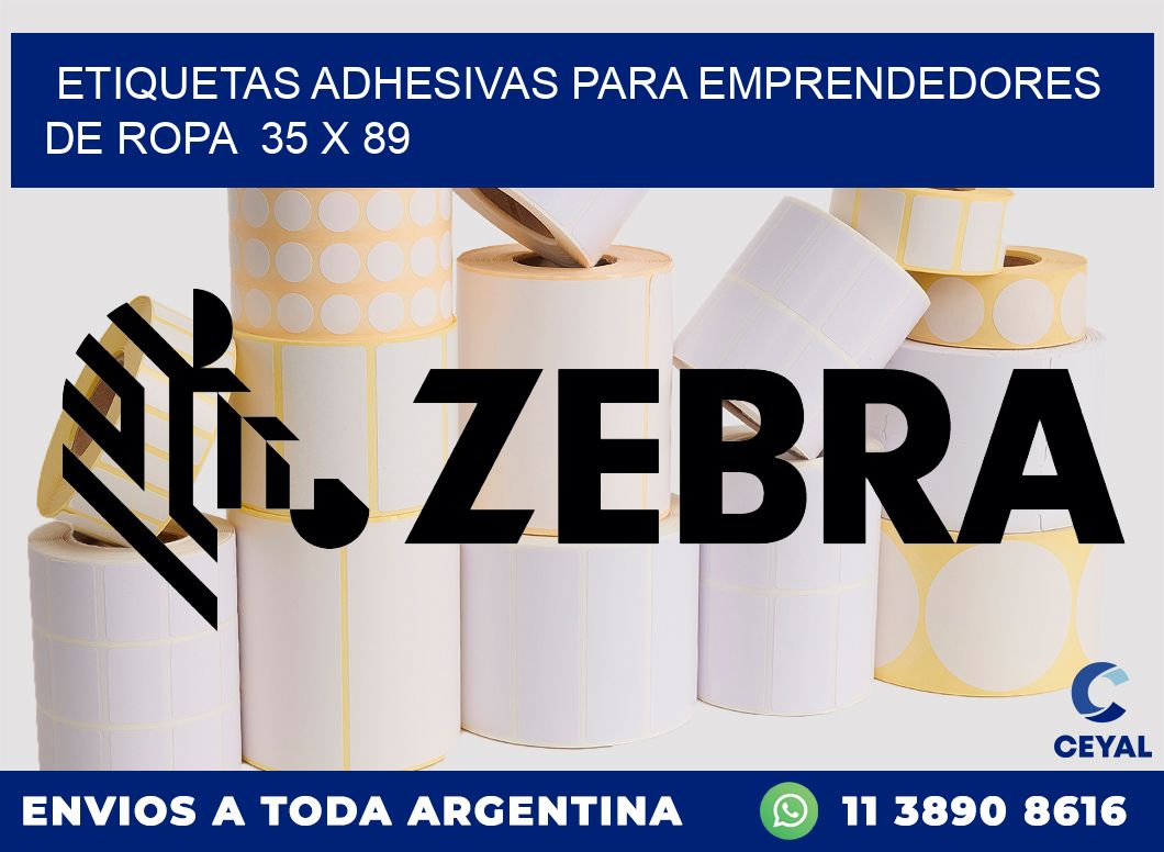 ETIQUETAS ADHESIVAS PARA EMPRENDEDORES DE ROPA  35 x 89