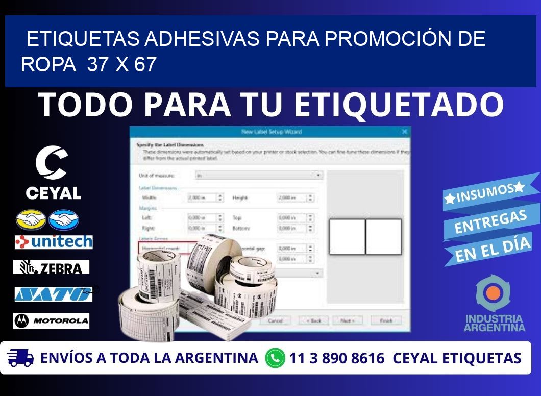 ETIQUETAS ADHESIVAS PARA PROMOCIÓN DE ROPA  37 x 67