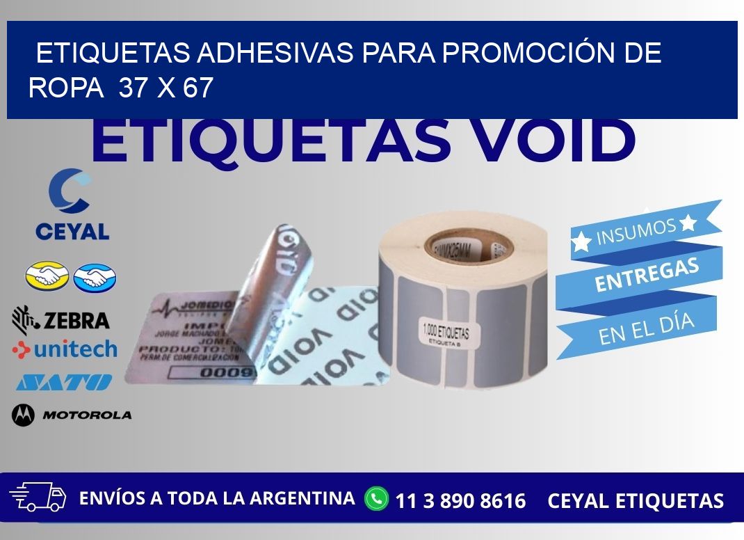 ETIQUETAS ADHESIVAS PARA PROMOCIÓN DE ROPA  37 x 67