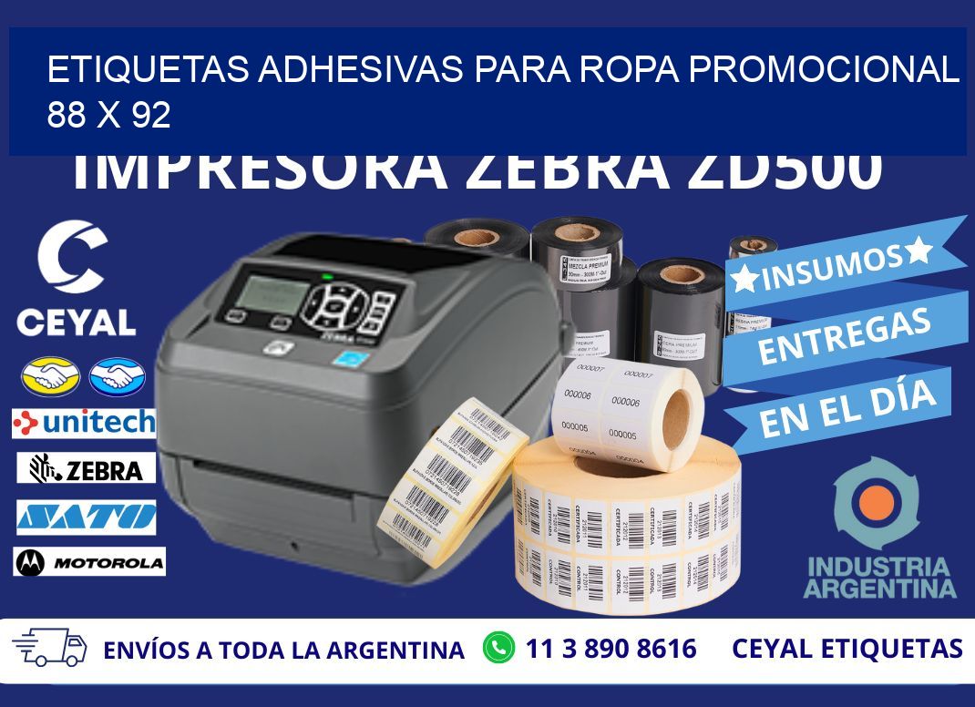 ETIQUETAS ADHESIVAS PARA ROPA PROMOCIONAL  88 x 92