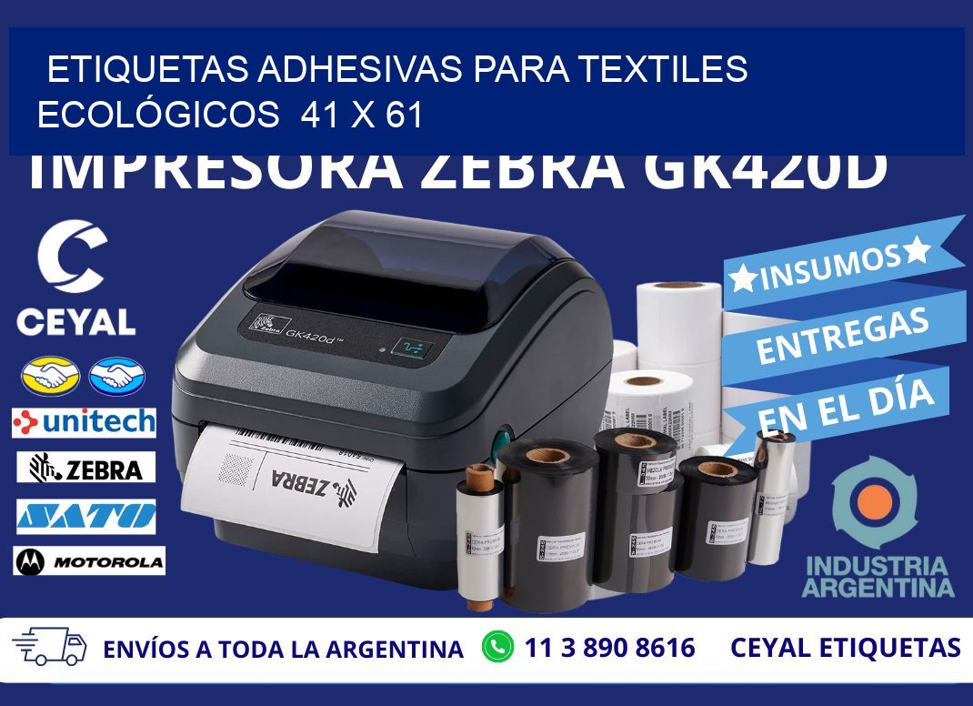ETIQUETAS ADHESIVAS PARA TEXTILES ECOLÓGICOS  41 x 61
