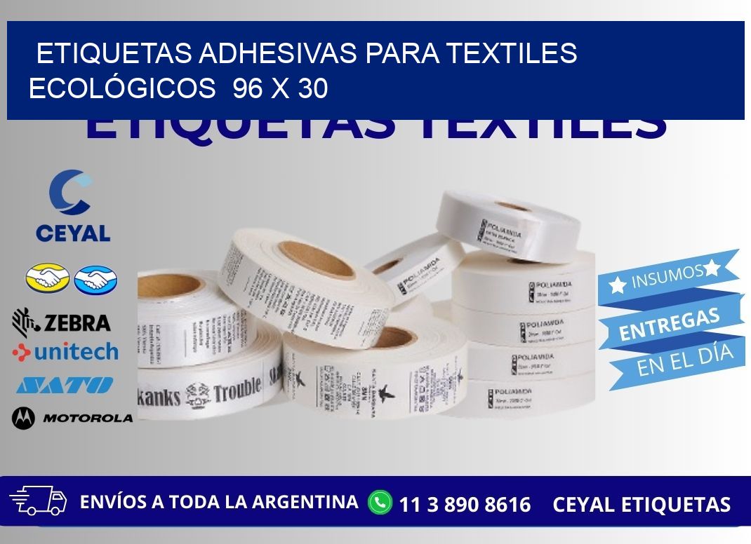 ETIQUETAS ADHESIVAS PARA TEXTILES ECOLÓGICOS  96 x 30