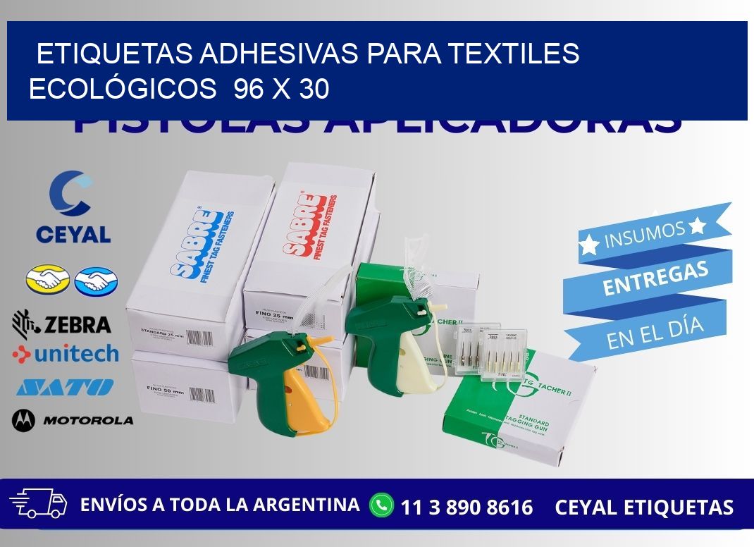 ETIQUETAS ADHESIVAS PARA TEXTILES ECOLÓGICOS  96 x 30