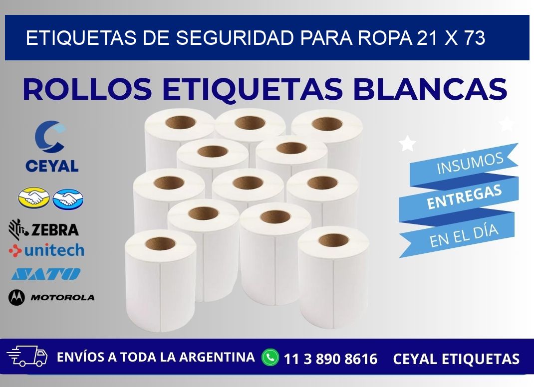 ETIQUETAS DE SEGURIDAD PARA ROPA 21 x 73