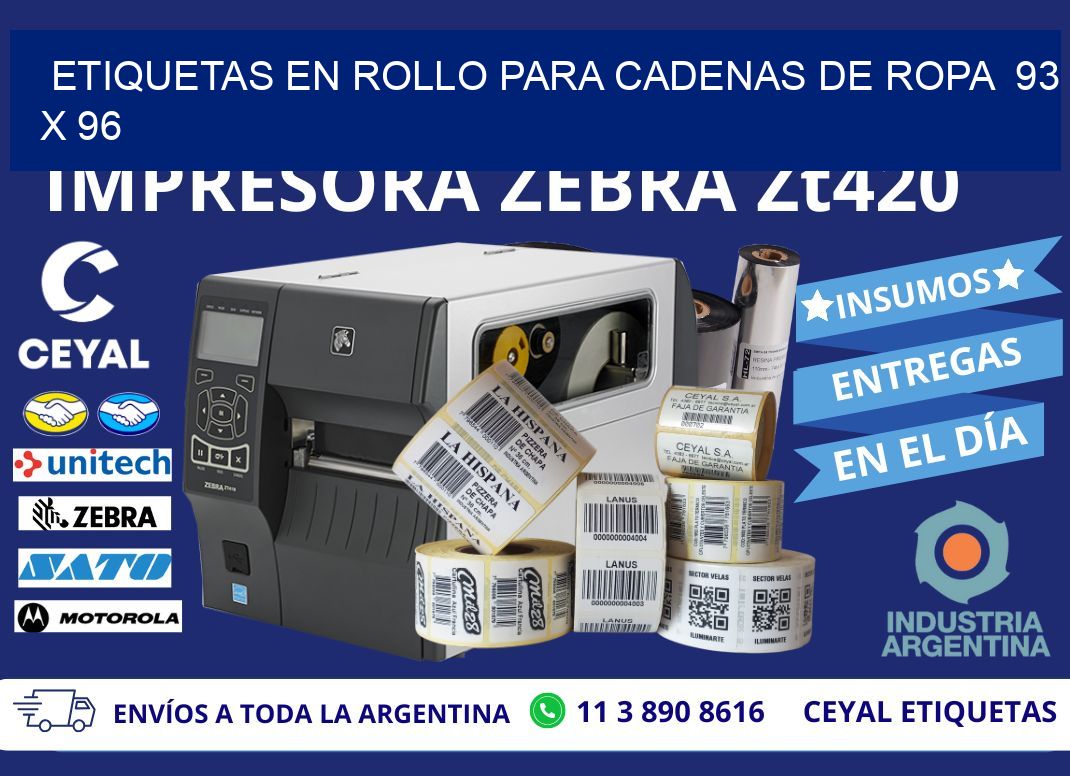 ETIQUETAS EN ROLLO PARA CADENAS DE ROPA  93 x 96
