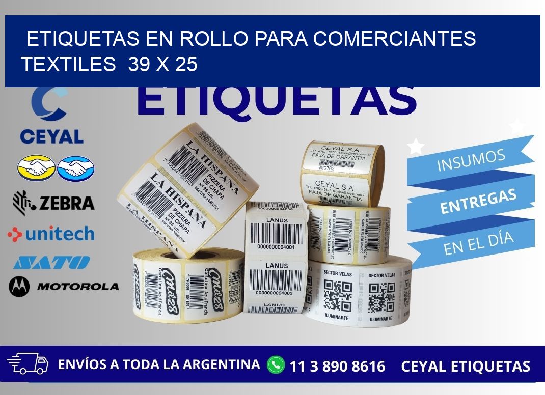 ETIQUETAS EN ROLLO PARA COMERCIANTES TEXTILES  39 x 25