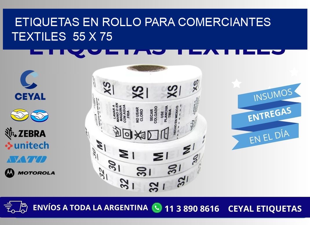 ETIQUETAS EN ROLLO PARA COMERCIANTES TEXTILES  55 x 75