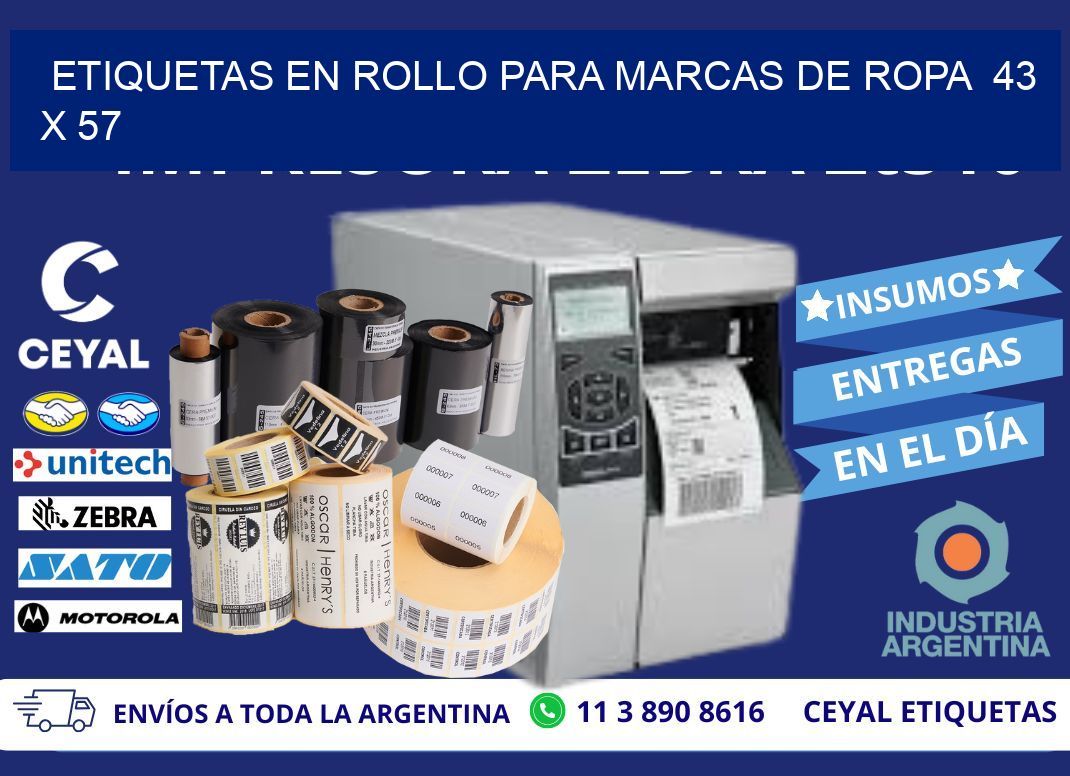 ETIQUETAS EN ROLLO PARA MARCAS DE ROPA  43 x 57