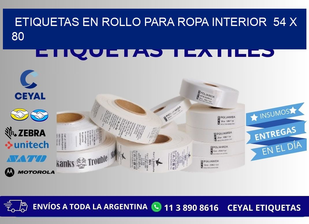 ETIQUETAS EN ROLLO PARA ROPA INTERIOR  54 x 80