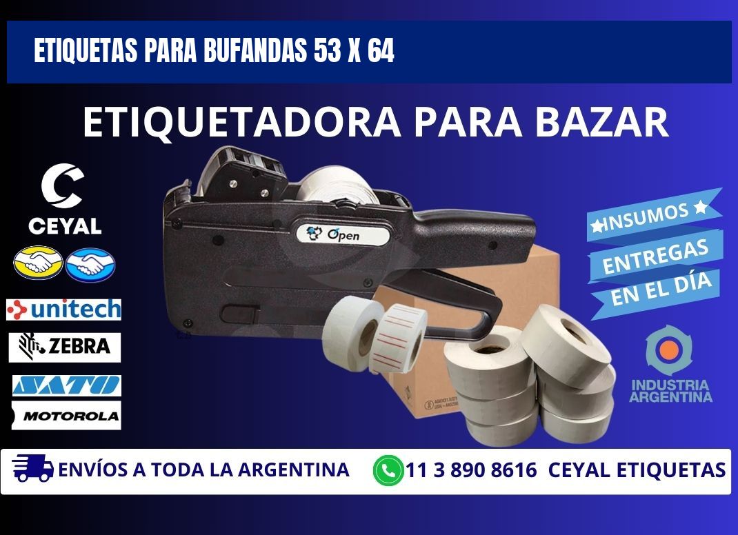 ETIQUETAS PARA BUFANDAS 53 x 64