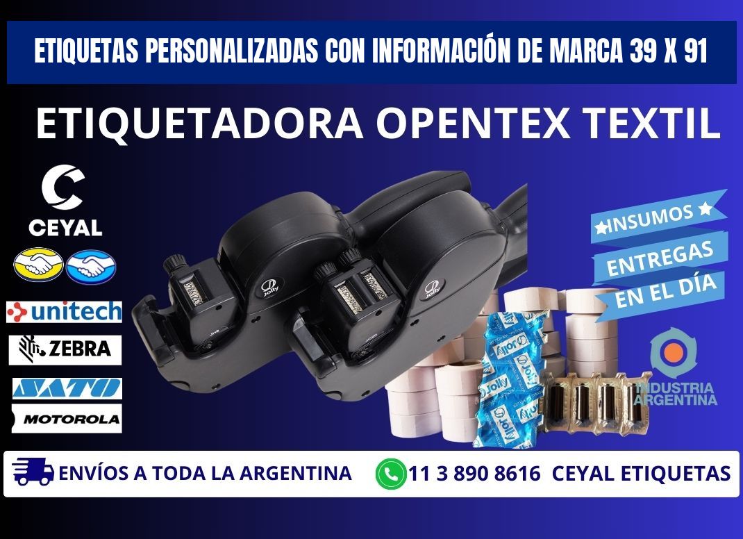 ETIQUETAS PERSONALIZADAS CON INFORMACIÓN DE MARCA 39 x 91