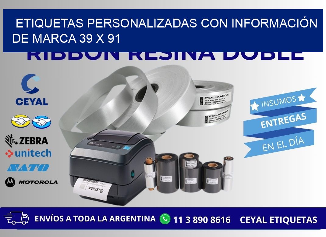 ETIQUETAS PERSONALIZADAS CON INFORMACIÓN DE MARCA 39 x 91