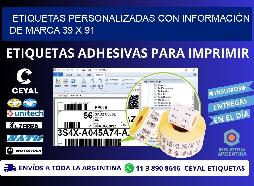 ETIQUETAS PERSONALIZADAS CON INFORMACIÓN DE MARCA 39 x 91