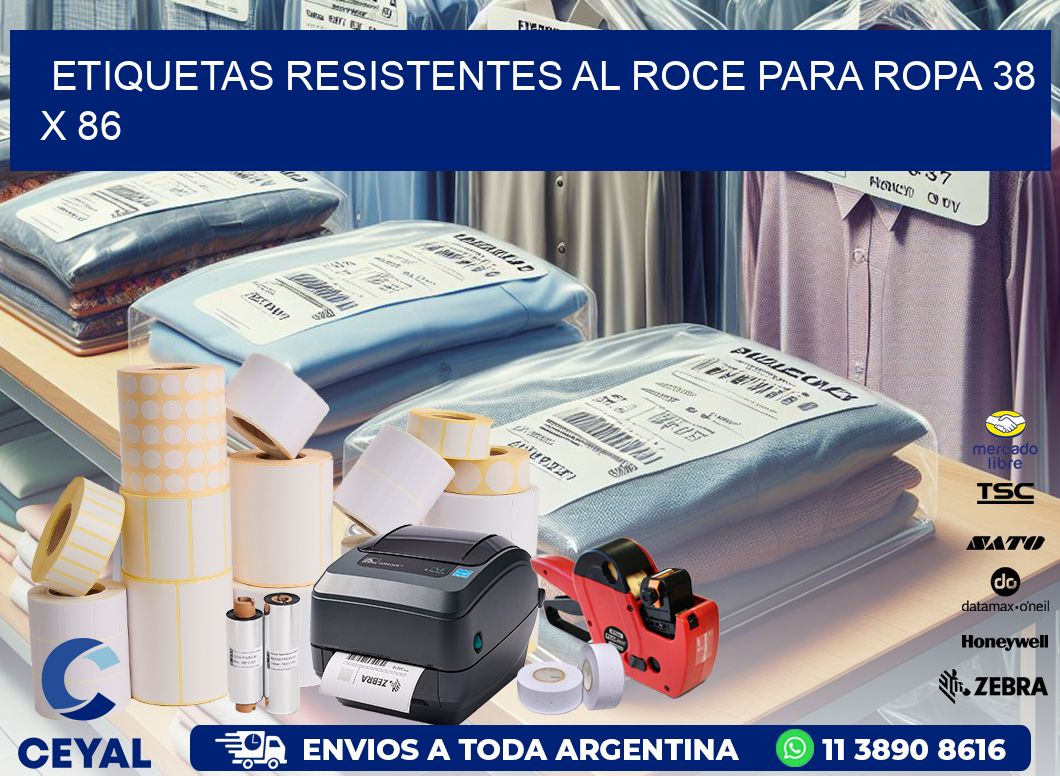 ETIQUETAS RESISTENTES AL ROCE PARA ROPA 38 x 86