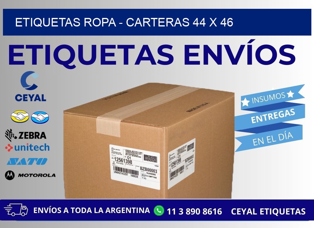 ETIQUETAS ROPA - CARTERAS 44 x 46