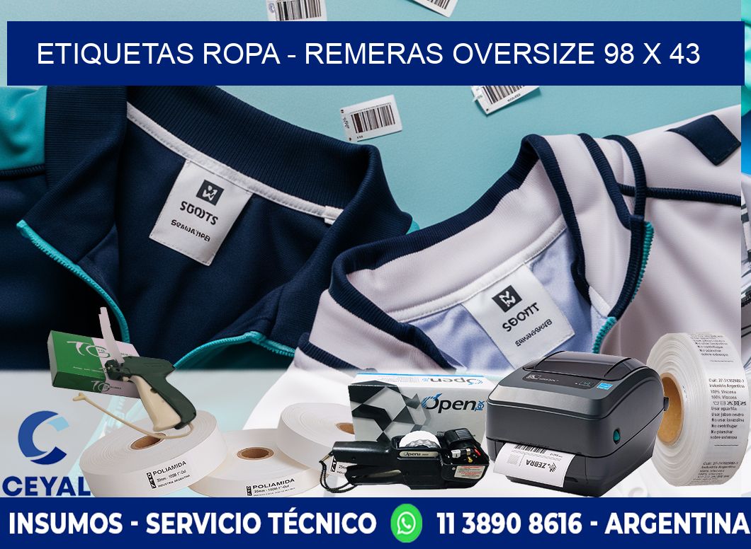 ETIQUETAS ROPA - REMERAS OVERSIZE 98 x 43