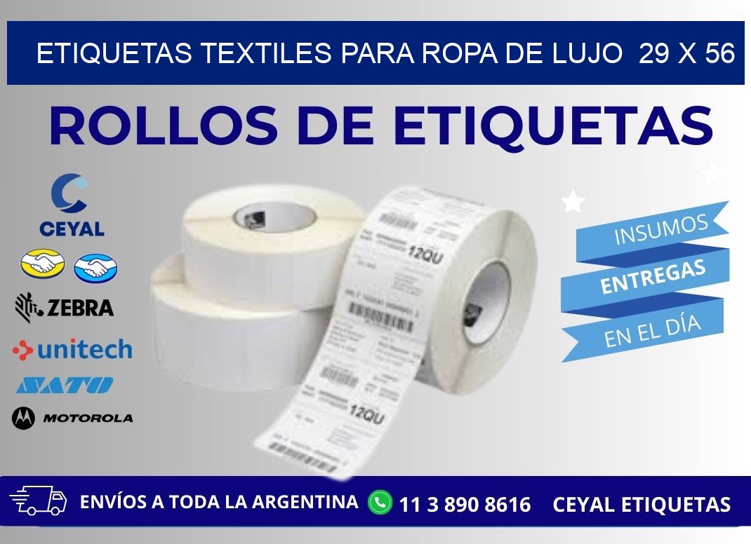 ETIQUETAS TEXTILES PARA ROPA DE LUJO  29 x 56